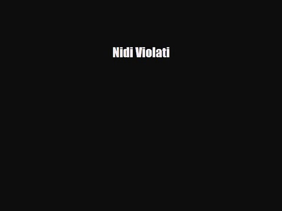 Download Nidi Violati  Read Online