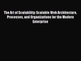 EBOOKONLINEThe Art of Scalability: Scalable Web Architecture Processes and Organizations for