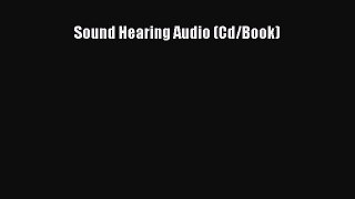 Read Sound Hearing Audio (Cd/Book) PDF Online