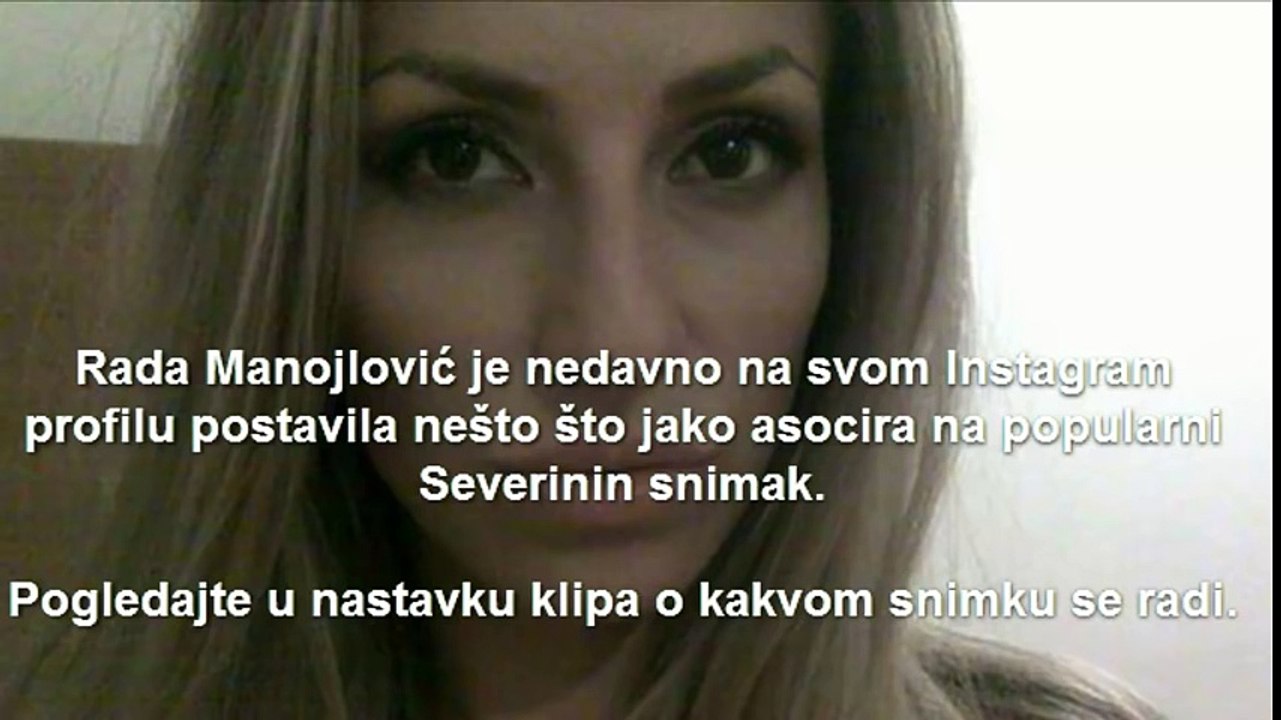 ŠOK! Rada Manojlović ima snimak kao Severina