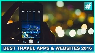 Best Travel Apps and Websites 2016 - Lakshay N