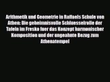 [PDF] Arithmetik und Geometrie in Raffaels Schule von Athen: Die geheimnisvolle Schluesselrolle