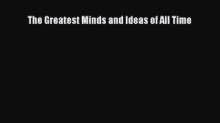 Read Book The Greatest Minds and Ideas of All Time ebook textbooks