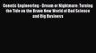 Read Genetic Engineering - Dream or Nightmare: Turning the Tide on the Brave New World of Bad