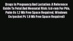 Read Drugs In Pregnancy And Lactation: A Reference Guide To Fetal And Neonatal Risk: (cd-rom