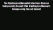 Download The Washington Manual of Infectious Disease Subspecialty Consult (The Washington ManualÂ®