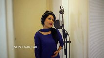 Agar Tum Na Hote (Humein Aur Jeene Ki) - Sonu Kakkar