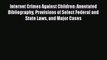 Read Internet Crimes Against Children: Annotated Bibliography Provisions of Select Federal