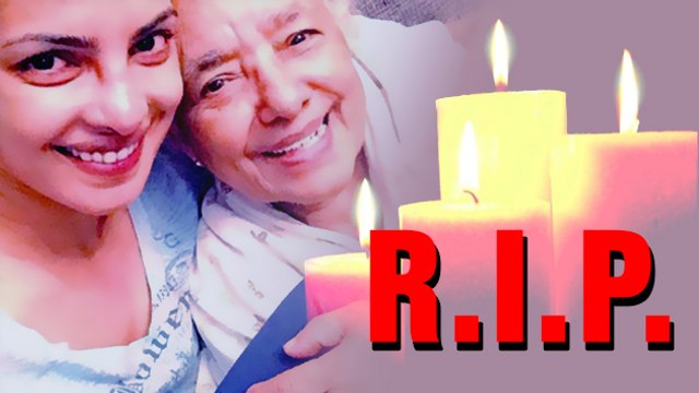 Priyanka Chopra's Grandmother Passed Away!