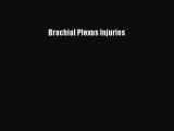 Read Brachial Plexus Injuries PDF Online