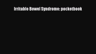 Download Irritable Bowel Syndrome: pocketbook Ebook Online