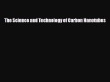 PDF The Science and Technology of Carbon Nanotubes [PDF] Full Ebook