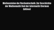 Read Meilensteine der Rechentechnik: Zur Geschichte der Mathematik Und der Informatik (German