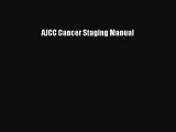 Download AJCC Cancer Staging Manual Ebook Online