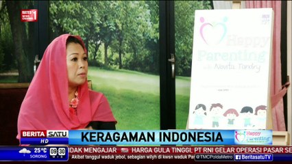 Happy Parenting: Keragaman Indonesia #3