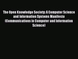 Download The Open Knowledge Society: A Computer Science and Information Systems Manifesto (Communications