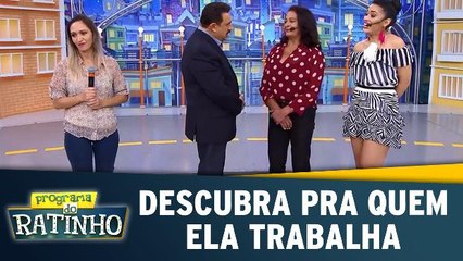 Descubra pra quem ela trabalha