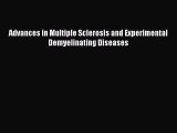 Download Advances in Multiple Sclerosis and Experimental Demyelinating Diseases PDF Free