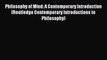 Read Book Philosophy of Mind: A Contemporary Introduction (Routledge Contemporary Introductions