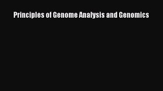 Read Books Principles of Genome Analysis and Genomics E-Book Free