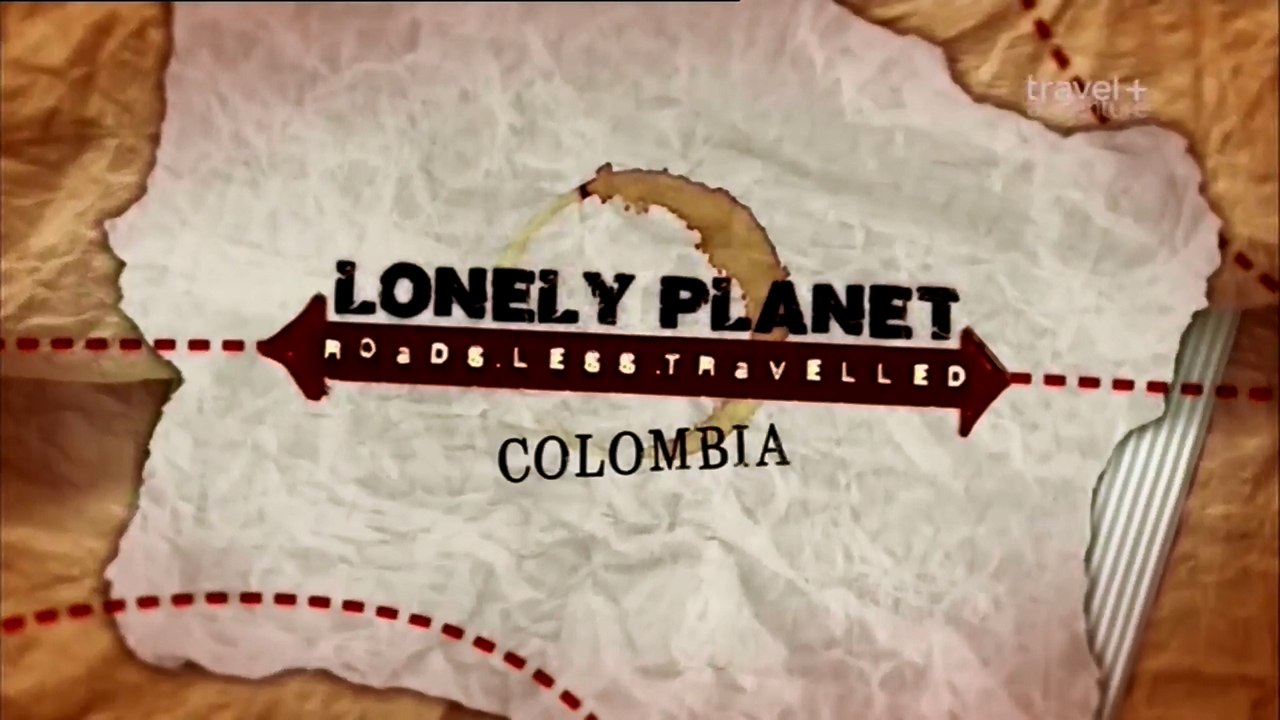Lonely Planet: путеводитель по неизвестной Колумбии / Lonely Planet: A guide to the unknown Colombia (2014)