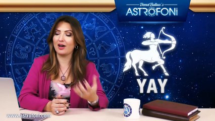 YAY burcu haftalık yorumu 23 - 29 Mayıs 2016