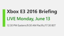 XBOX - E3 2016 Live Stream Announcement (EN)