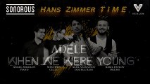 A Time When We Were Young By Sonorous - Cover Of Adele's When We Were Young And Hans Zimmer's Time - YouTube