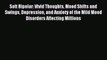 READ book  Soft Bipolar: Vivid Thoughts Mood Shifts and Swings Depression and Anxiety of the