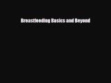 Download Breastfeeding Basics and Beyond Free Books