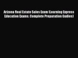 READbook Arizona Real Estate Sales Exam (Learning Express Education Exams: Complete Preparation