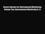 Read Books Sensor Systems for Environmental Monitoring: Volume Two: Environmental Monitoring