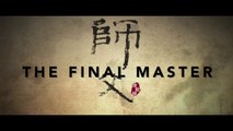 The Final Master - Primer tráiler V.O. (HD)