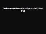 Download The Economy of Europe in an Age of Crisis 1600-1750 E-Book Download