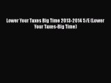 EBOOKONLINE Lower Your Taxes Big Time 2013-2014 5/E (Lower Your Taxes-Big Time) DOWNLOADONLINE