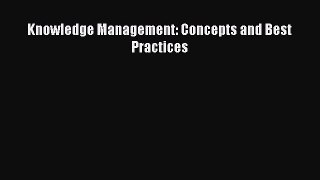 EBOOKONLINE Knowledge Management: Concepts and Best Practices BOOKONLINE