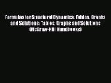 PDF Formulas for Structural Dynamics: Tables Graphs and Solutions: Tables Graphs and Solutions