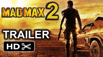 Mad Max 2-The Wasteland Trailer (2017)
