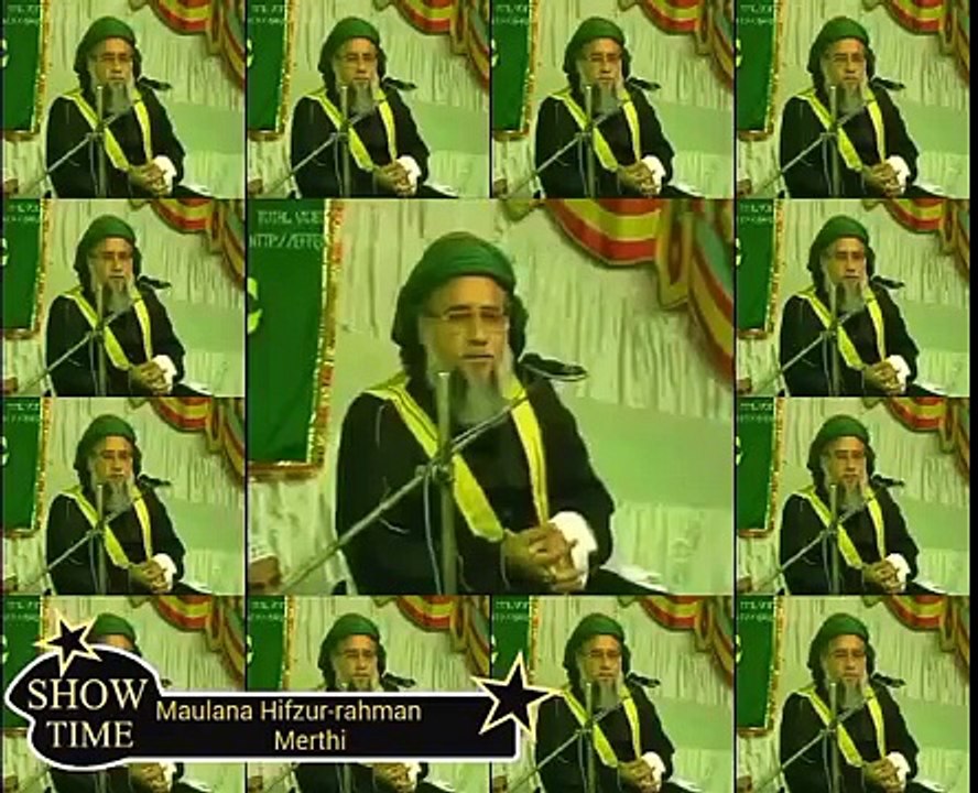 Moulana Hifzurrahman merthi best Naat with short bayaan