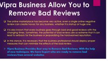 1-508-315-6228 Vipra Business Helps to Remove Negative Reviews Online