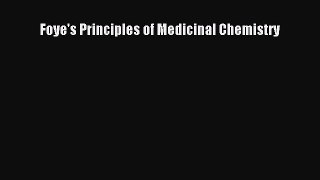 Download Foye's Principles of Medicinal Chemistry Ebook Online