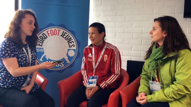 Euro Foot Jeunes Interview de la coach hongroise