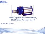 Global Agriculture Pumps Industry 2016 Market Research Report