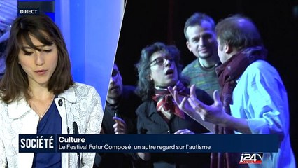 Culture: le Festival Futur Composé, un autre regard sur l'autisme