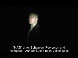 "Nazi" unter Schwulen, Perversen und Refugees - Auf der Suche nach Volker Beck