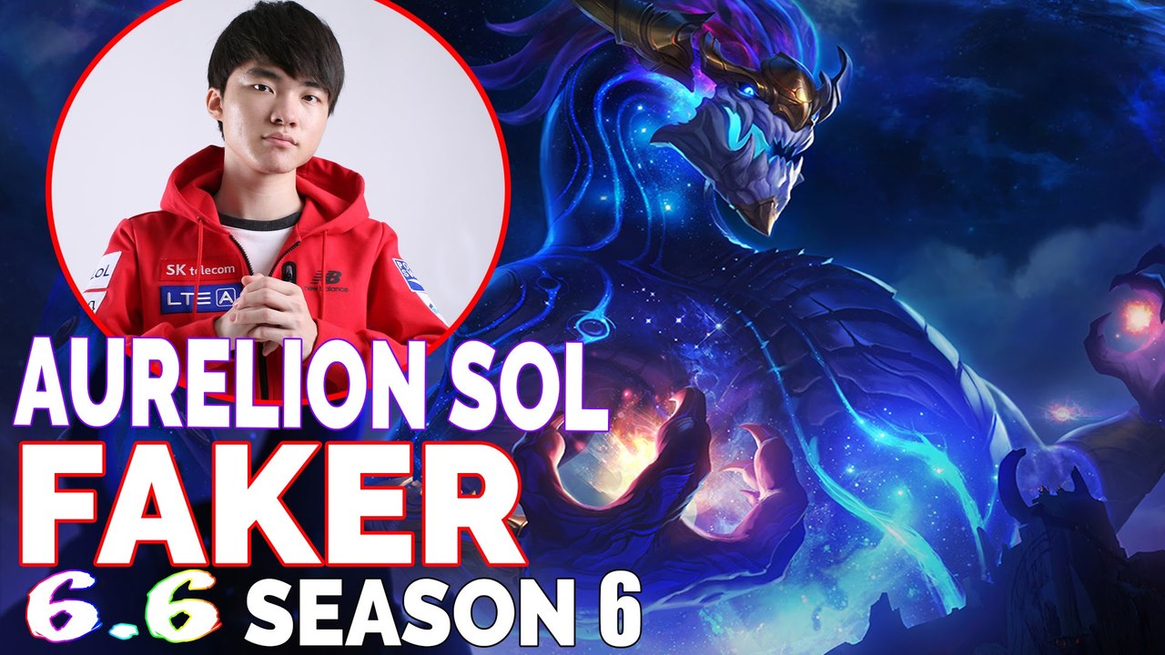League Of Legends Pro Highlight FAKER AURELION SOL HIGHLIGHS   LEAGUE OF LEGENDS