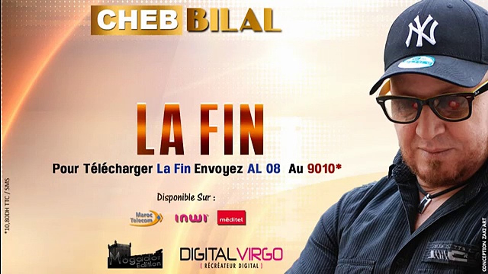 Cheb Bilal La Fin - Vidéo Dailymotion
