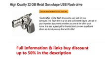 High Quality 32 GB Metal Gun shape USB Flash drive