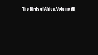 Read The Birds of Africa Volume VII Ebook Free