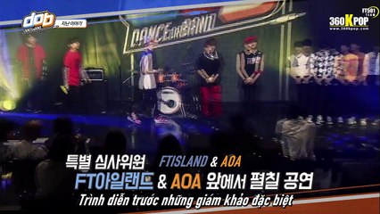 [Vietsub] Dance or Band ep 4 (FTISLAND + AOA's cut){FT501 Team}